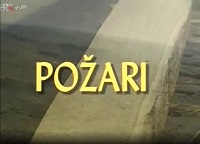 sud: Branko Kekelić; Petar Đurasović
Šume ljudi ?/7 - Požari
2001
