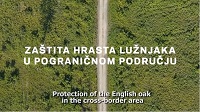 sud: Nataša Rap; Ivan Pilaš; Goran Perić; Boris Romanić; Petar Dobi; Jasnica Medak; Stjepan Dekanić
Zaštita hrasta lužnjaka u pograničnom području
Protection of the English oak in the cross-border area
2018